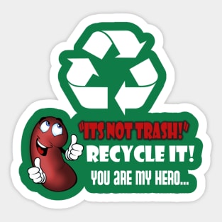 Recycle it! Sticker